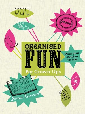 cover image of Organised Fun for Grown-Ups